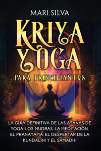 Kriya Yoga para principiantes