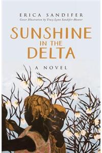 Sunshine in the Delta