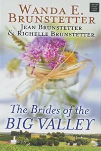 Brides of the Big Valley