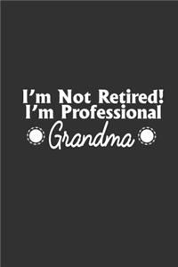 I'M Not Retired