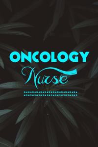 Oncology Nurse