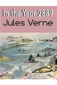In the Year 2889 (Annotated)