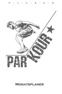 Parkour Monatsplaner