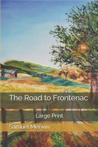 The Road to Frontenac