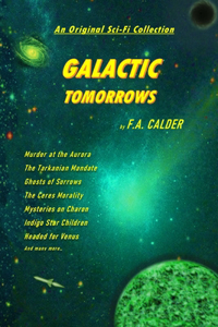 Galactic Tomorrows