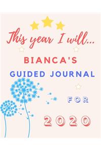 This Year I Will Bianca's 2020 Guided Journal