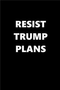 2020 Daily Planner Resist Trump Plans Text Black White 388 Pages