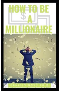 How to Be a Millionaire