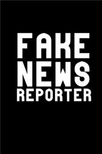 Fake news reporter