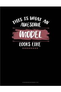 This Is What An Awesome Model Looks Like