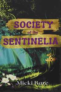 Society of the Sentinelia