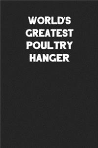 World's Greatest Poultry Hanger