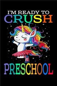 I'm ready to crush preschool