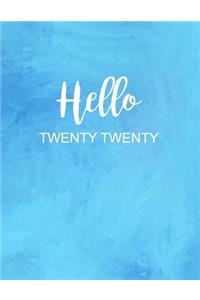 Hello Twenty Twenty