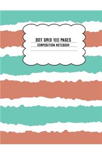 Dot Grid 100 Pages Composition Notebook