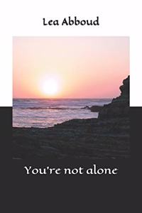 You're not alone