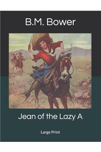 Jean of the Lazy A