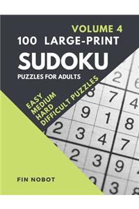 100 Large-Print Sudoku Puzzles for Adults (Volume 4)