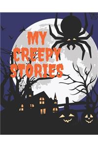 My Creepy Stories