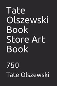 Tate Olszewski Book Store Art Book