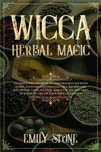 Wicca Herbal Magic