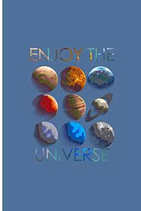 Enjoy The Universe
