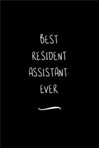 Best Resident Assistant. Ever