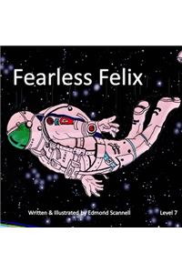 Fearless Felix