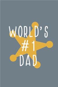 World's #1 Dad: Blank Lined Notebook Journal: Gift for Father Daddy Dad Papa Stepdad Adopted 6x9 - 110 Blank Pages - Plain White Paper - Soft Cover Book