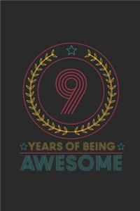 9 Years Of Being Awesome