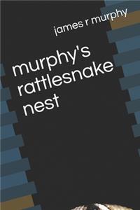 murphy's rattlesnake nest