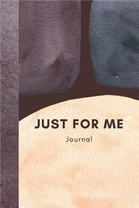 Just For Me Journal