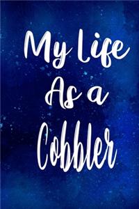 My Life as a Cobbler