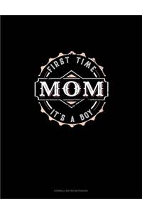 First Time Mom It's A Boy