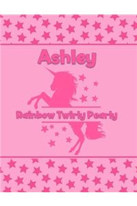 Ashley Rainbow Twirly Pearly: Personalized Draw & Write Book with Her Unicorn Name - Word/Vocabulary List Included for Story Writing