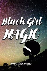 Black Girl Magic Manifestation Journal