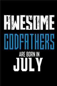 Awesome Godfathers Are Born In July