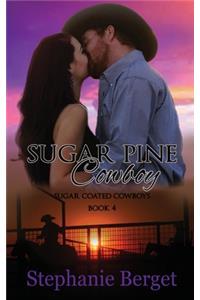 Sugar Pine Cowboy