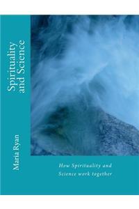Spirituality and Science