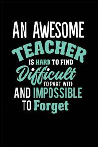 An Awesome Teacher Is Hard To Find
