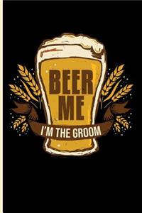 Beer Me I'm the Groom
