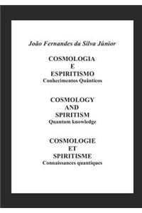 Cosmologia E Espiritismo
