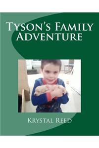 Tyson's Family Adventure