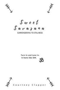 Sweet Savasana