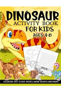 Dinosaur Activity Book for Kids Ages 4-8