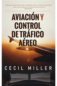 Aviacion y Control de Trafico Aereo