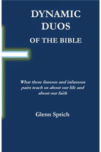 Dynamic Duos of the Bible