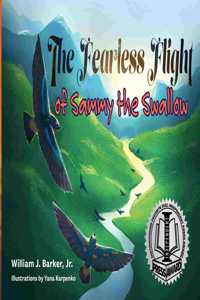 Fearless Flight of Sammy the Swallow