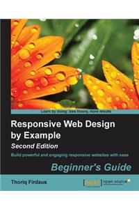 Responsive Web Design by Example (Second Edition)