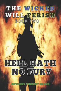 Hell Hath No Fury